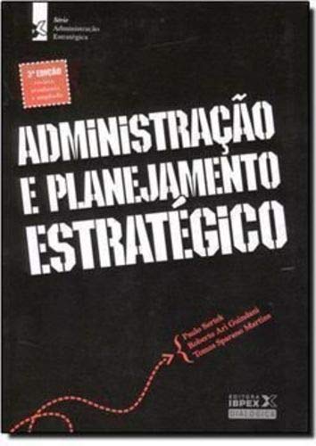 Stock image for livro administraco e planejamento estrategico serie administraco estrategica sertek paulo for sale by LibreriaElcosteo