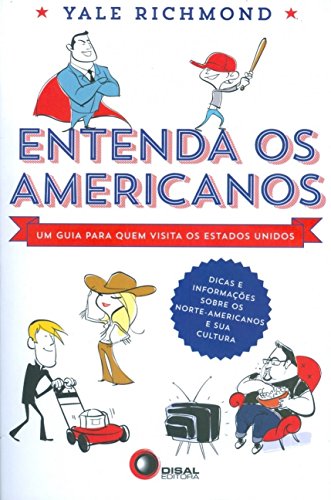 Stock image for livro entenda os americanos um guia para quem visita os estados unidos yale richmond 2013 for sale by LibreriaElcosteo