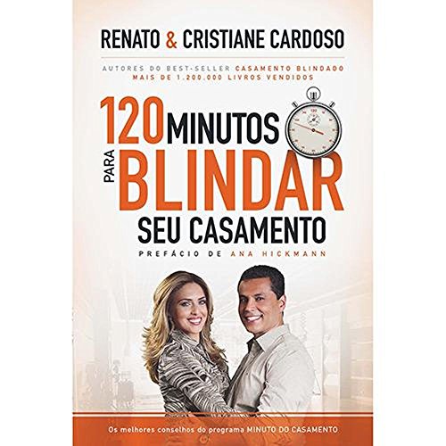 Stock image for _ livro 120 minutos para blindar seu casamento renato cardoso cristiane cardoso 2013 for sale by LibreriaElcosteo