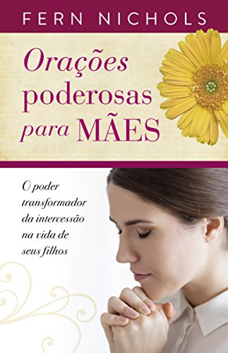 Stock image for _ livro oracoes poderosas para maes for sale by LibreriaElcosteo