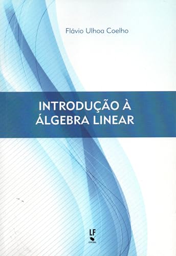 Stock image for _ introducao a algebra linear for sale by LibreriaElcosteo