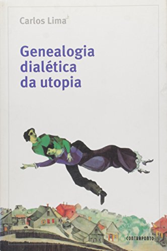 Stock image for Genealogia Dialtica da Utopia for sale by medimops