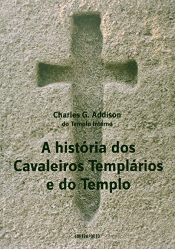 9788578660710: Historia Dos Cavaleiros Templarios (Em Portuguese do Brasil)