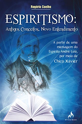 Stock image for _ livro espiritismo antigos conceitos rogerio coelho Ed. 2012 for sale by LibreriaElcosteo