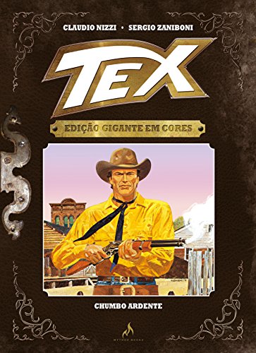 9788578671655: Tex. Chumbo Ardente - Volume 4