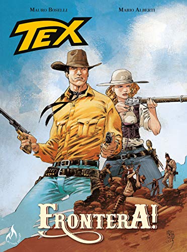 9788578672201: Tex Graphic Novel. Frontera!