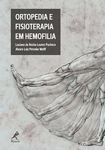 Stock image for Ortopedia e Fisioterapia em Hemofilia (Em Portuguese do Brasil) for sale by medimops