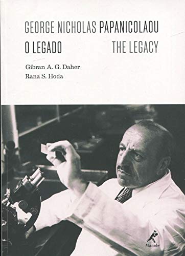 Stock image for George Nicholas Papanicolaou: O Legado - The Legacy for sale by Mispah books