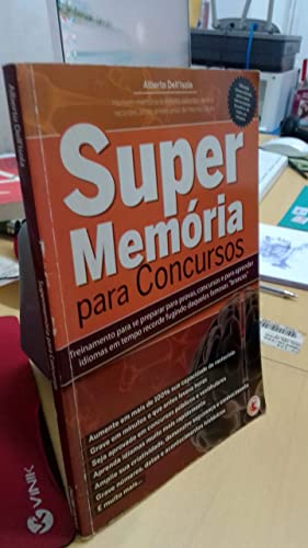 Stock image for livro super memoria para concursos delllsola alberto 2008 for sale by LibreriaElcosteo