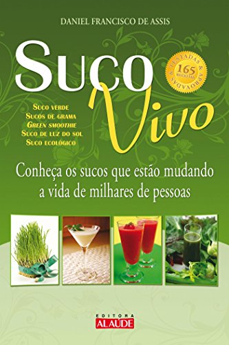 Beispielbild fr Suco Vivo (Em Portuguese do Brasil) zum Verkauf von medimops