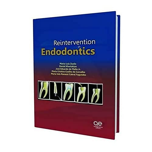 Stock image for Reintervention in Endodontics for sale by CSG Onlinebuch GMBH