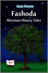 Fashoda - Alternate History Tales (9788578935696) by Bruno Fonseca
