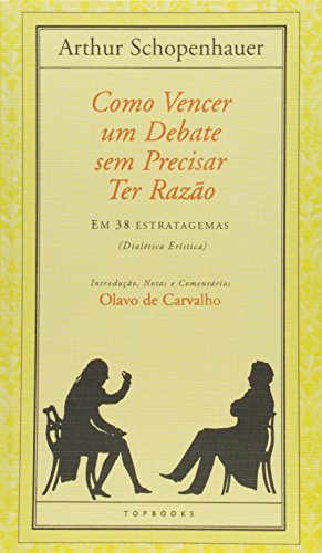 9788578965396: Como Vencer Um Debate Sem Precisar Ter Razo (Em Portuguese do Brasil)