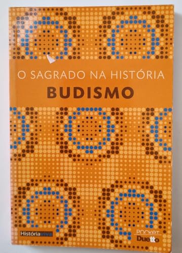Stock image for livro o sagrado na historia budismo oscar pilagallo 2010 for sale by LibreriaElcosteo