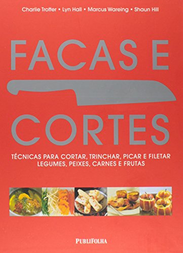 Stock image for Facas E Cortes (Em Portuguese do Brasil) for sale by medimops