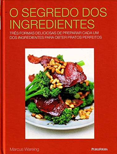 Stock image for O Segredo dos Ingredientes (Em Portuguese do Brasil) for sale by medimops