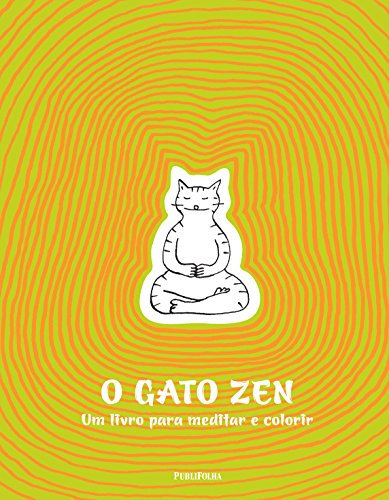 Beispielbild fr livro o gato zen um livro para meditar e colorir jean vincent senac 2015 zum Verkauf von LibreriaElcosteo