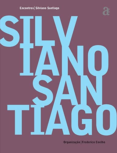9788579200571: Encontros - Silviano Santiago
