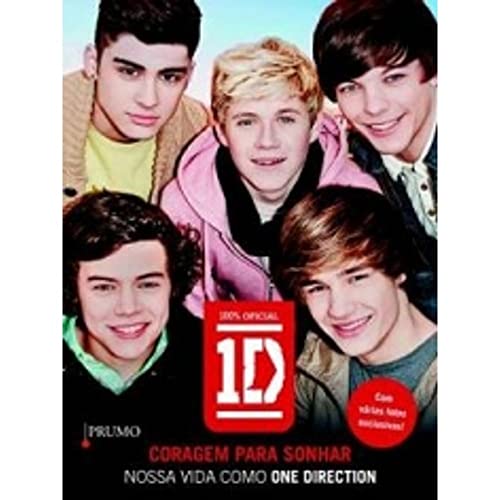 Imagen de archivo de Coragem Para Sonhar. Nossa Vida Como One Direction (Em Portuguese do Brasil) a la venta por WorldofBooks