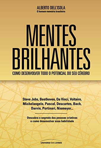 Stock image for livro mentes brilhantes alberto dellisola 2011 for sale by LibreriaElcosteo