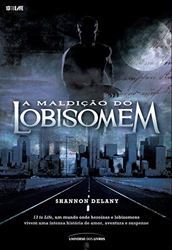 Imagen de archivo de livro a maldico do lobisomem shannon delany 2010 a la venta por LibreriaElcosteo