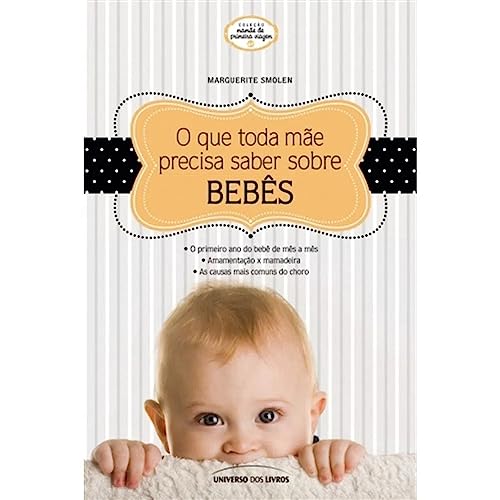 Stock image for Que Toda Mae Precisa Saber Sobre Bebes, O for sale by medimops