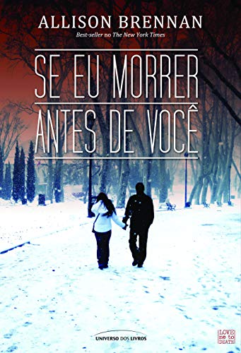 Stock image for Se Eu Morrer Antes De Voc (Em Portuguese do Brasil) for sale by medimops