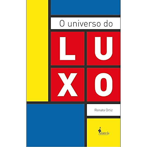 Stock image for O universo do luxo for sale by Moshu Books