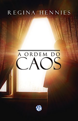 Stock image for a ordem do caos de regina hennies pela mundo maior 2013 Ed. 2013 for sale by LibreriaElcosteo