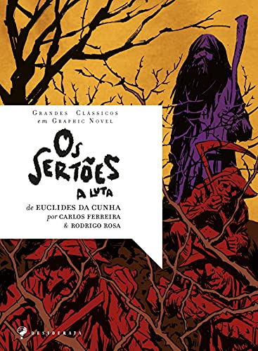 Imagen de archivo de Os Sertes - A luta - de Euclides da Cunha - Graphic Novel a la venta por Livraria Ing