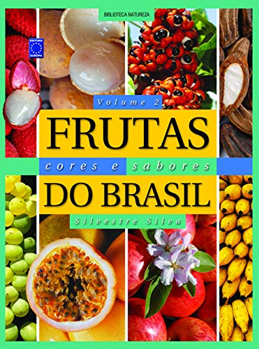 9788579601590: Frutas, Cores e Sabores do Brasil - Volume 2 (Em Portuguese do Brasil)