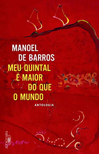 Stock image for Meu Quintal e Maior do Que O Mundo (Em Portugues do Brasil) for sale by ThriftBooks-Atlanta