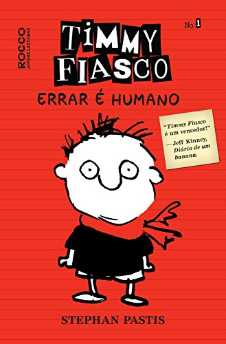 Imagen de archivo de Timmy Fiasco: Errar e Humano (Em Portugues do Brasil) a la venta por -OnTimeBooks-