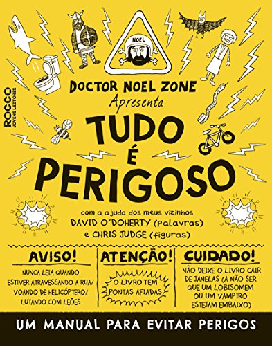 Beispielbild fr livro tudo e perigoso um manual para evitar perigos david odoherty 2017 zum Verkauf von LibreriaElcosteo