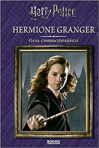 Stock image for Hermione Granger - Guia Cinematografico (Em Portugues do Brasil) for sale by WorldofBooks