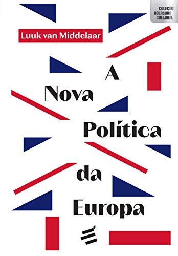 Beispielbild fr livro a nova politica da europa luuk van middelaar Ed. 2020 zum Verkauf von LibreriaElcosteo