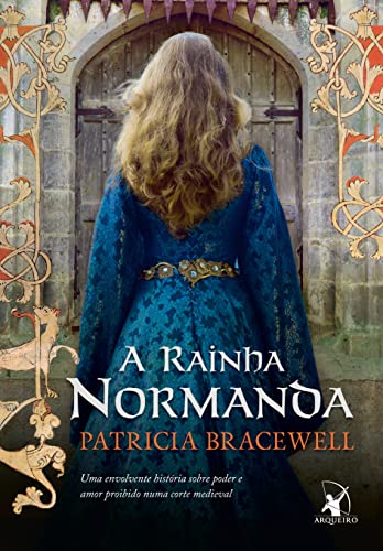 Stock image for livro rainha normanda a bracewell patricia 2015 for sale by LibreriaElcosteo