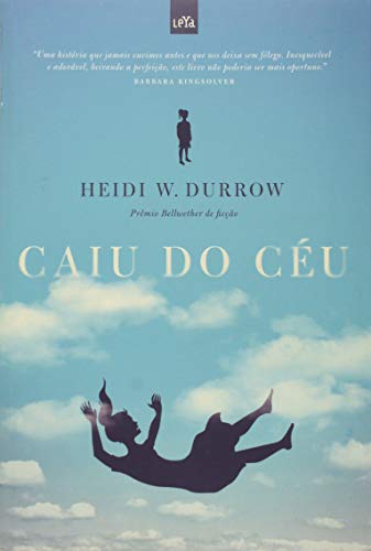 9788580442717: Caiu do Ceu - Girl Who Fell From The Sky (Em Portugues do Brasil)