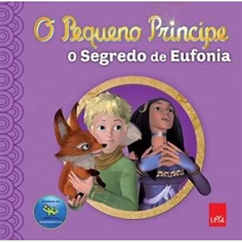 Beispielbild fr O Pequeno Principe. O Segredo Da Eufonia (Em Portuguese do Brasil) zum Verkauf von medimops