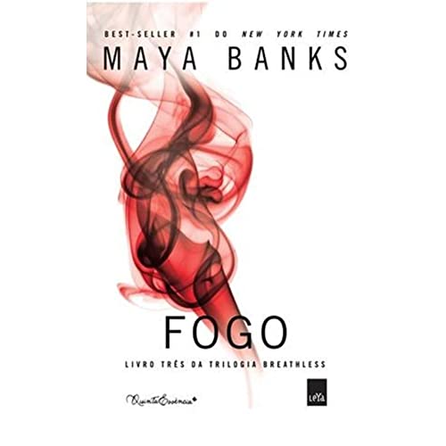 9788580449136: Fogo - Trilogia Breathless. Volume 3