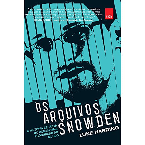 Beispielbild fr Os Arquivos Snowden. A Hist?ria Secreta Do Homem Mais Procurado Do Mundo (Em Portuguese do Brasil) zum Verkauf von Reuseabook