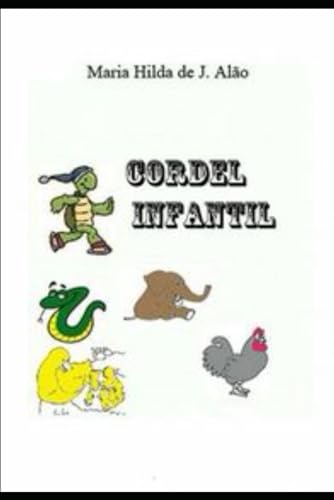 Imagen de archivo de CORDEL INFANTIL (Portuguese Edition) a la venta por Book Deals