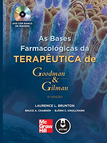 Stock image for livro as bases farmacologicas da teraputica de goodman gilman laurence l brunton bruce a c for sale by LibreriaElcosteo