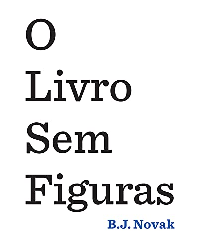 9788580577242: O Livro sem Figuras (Em Portuguese do Brasil)