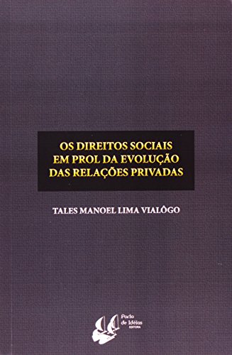 Stock image for os direitos sociais em prol da evoluco das relacoes for sale by LibreriaElcosteo