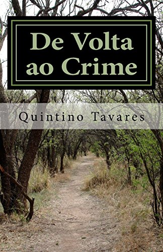 Beispielbild fr De Volta ao Crime (Portuguese Edition) zum Verkauf von GF Books, Inc.