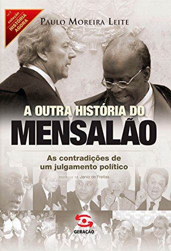 9788581301518: A outra histria do Mensalo (Portuguese Edition)