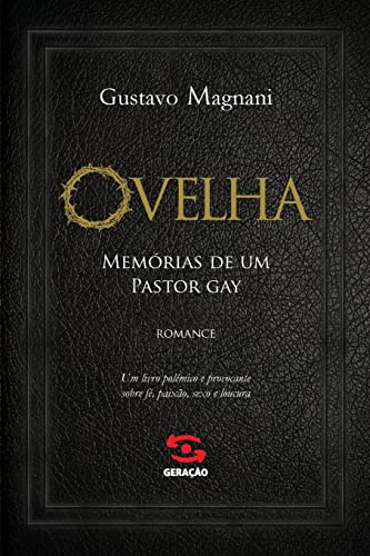 Imagen de archivo de Ovelha. Memrias de Um Pastor Gay (Em Portuguese do Brasil) a la venta por medimops