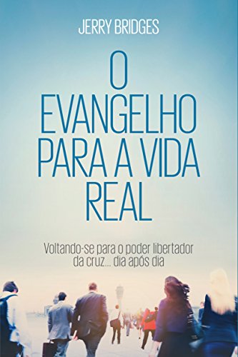 Stock image for O Evangelho para a Vida Real (Portuguese Edition) for sale by Books Unplugged