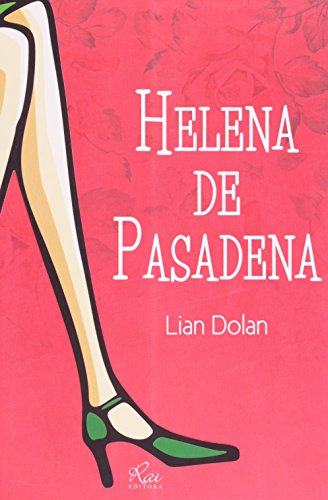Stock image for _ helena de pasadena de lian dolan pela rai 2012 Ed. 2012 for sale by LibreriaElcosteo